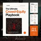 The Ultimate Crowd-Equity Playbook